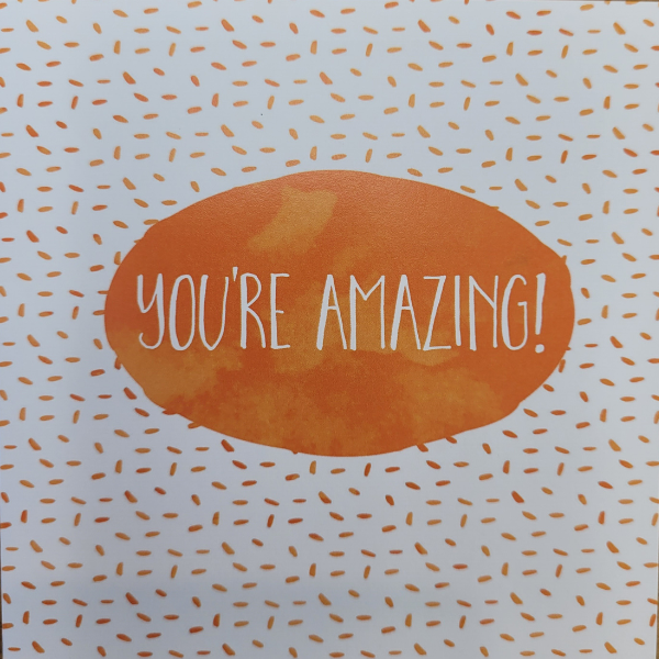 You&#39;re Amazing! Card - Greeting Card - Citywide Florist Christchurch