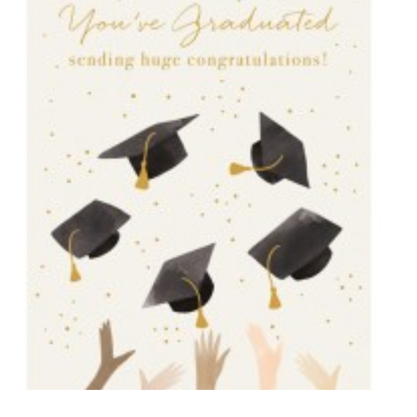 You're Graduated Card