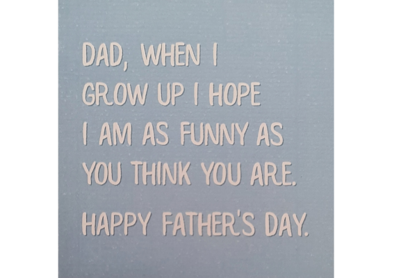 Funny As - Father&#39;s Day Greeting Card