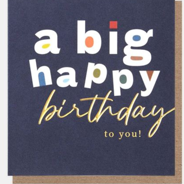 A Big Happy Birthday To You Card